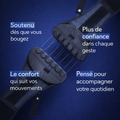 Soulagez votre dos dès que vous bougez. Sans rigidité. Sans gêne.